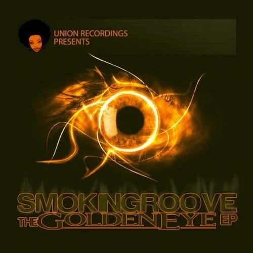 Smokingroove — The Goldeneye EP cover